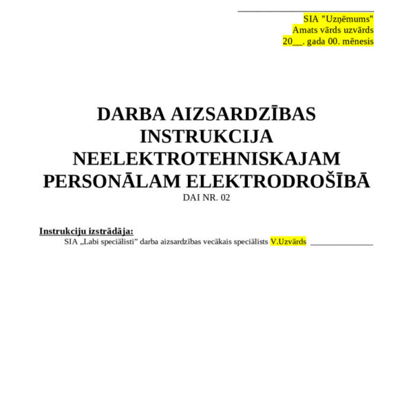 Darba aizsardzības instrukcija neelktrotehniskajam personālam elektrodrošībā