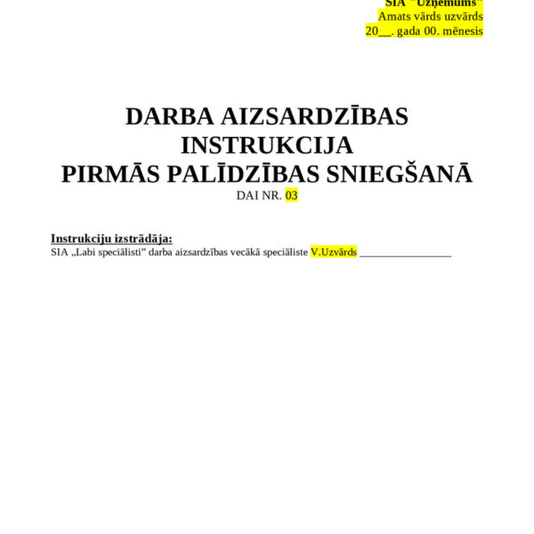 Darba aizsardzības instrukcija pirmās palīdzības sniegšanā