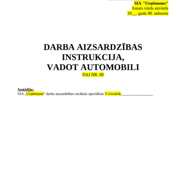 Darba aizsardzības instrukcija vadot automobili