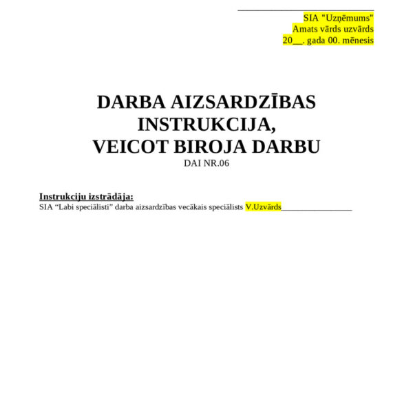 Darba aizsardzības instrukcija, veicot biroja darbu