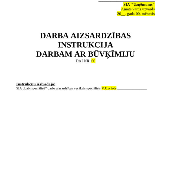 Darba aizsardzības instrukcija darbam ar būvķīmiju